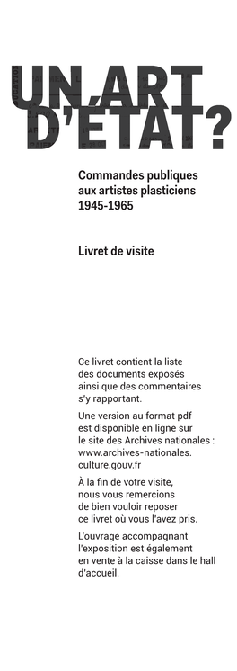 Un Art D'état ? Commandes Publiques Aux Artistes Plasticiens 1945-1965