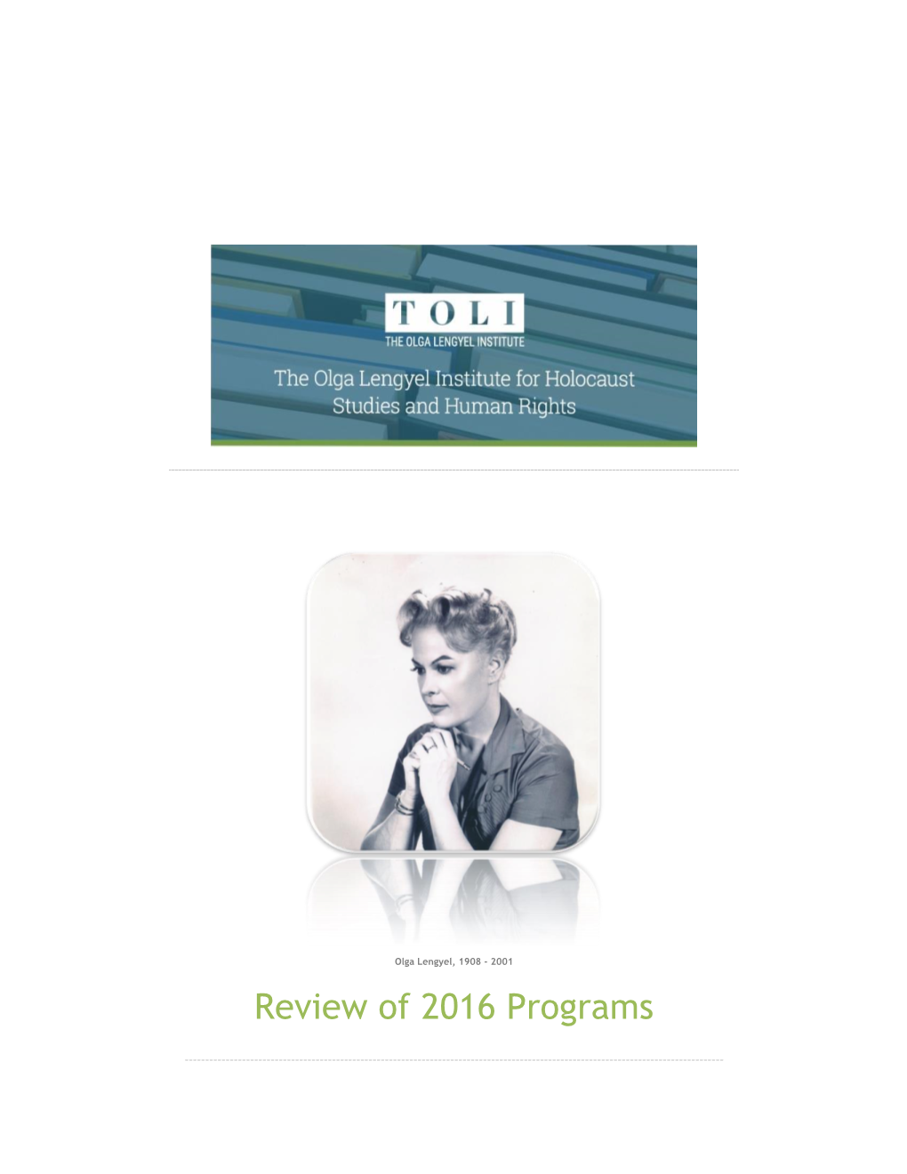 Review of 2016 Programs