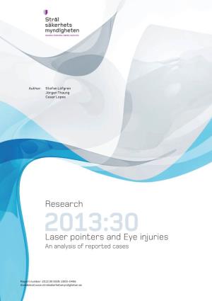 2013:30 Laser Pointers and Eye Injuries an Analysis of Reported Cases