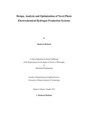 Design, Analysis and Optimization of Novel Photo Electrochemical Hydrogen Production Systems
