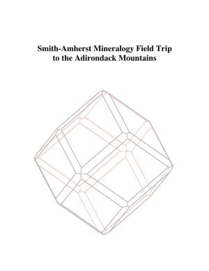 Smith-Amherst Mineralogy Field Trip to the Adirondack Mountains