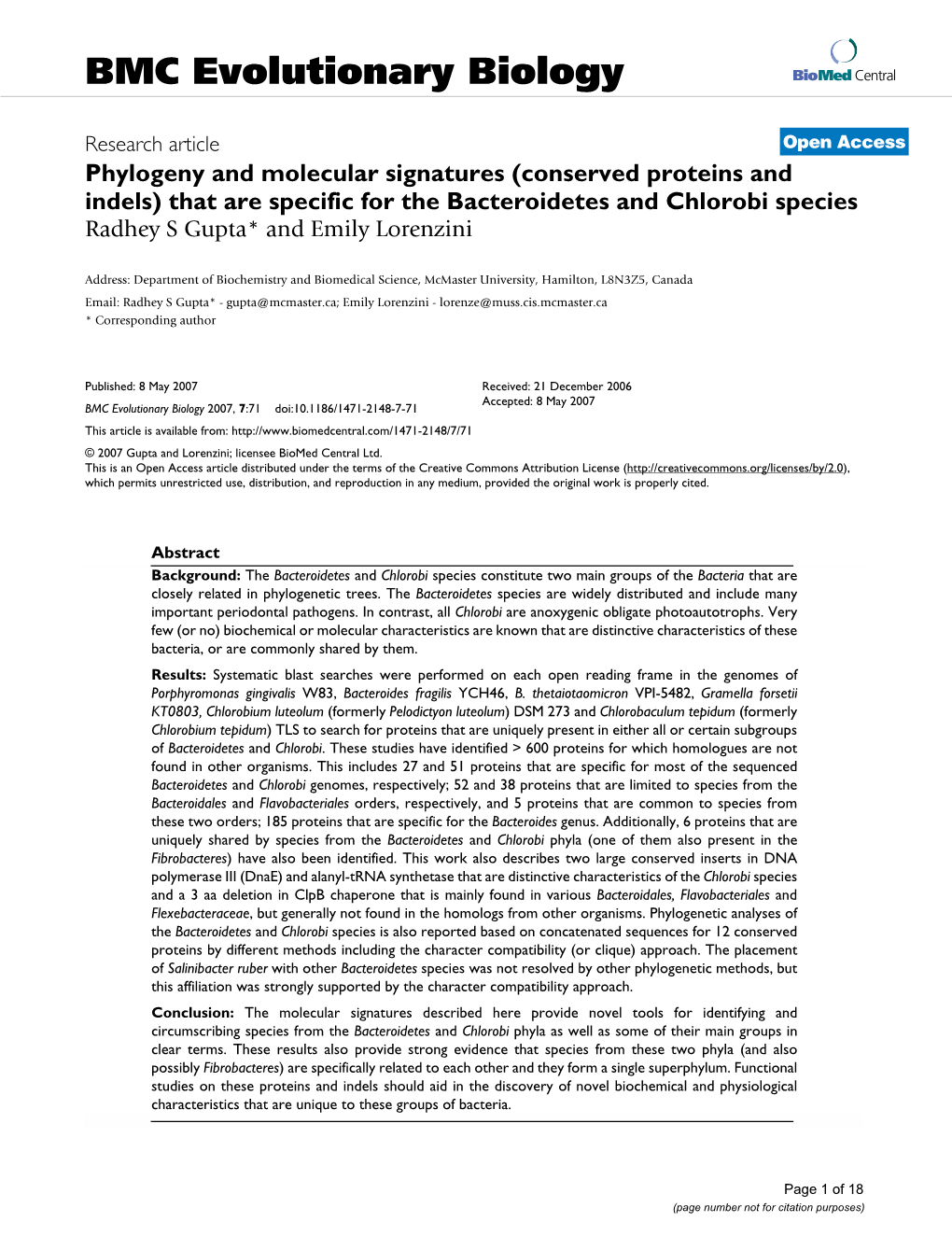 Phylogeny and Molecular Signatures (Conserved Proteins and Indels) That Are Specific for the Bacteroidetes and Chlorobi Species Radhey S Gupta* and Emily Lorenzini