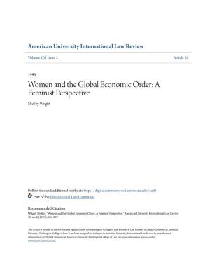 Women and the Global Economic Order: a Feminist Perspective Shelley Wright