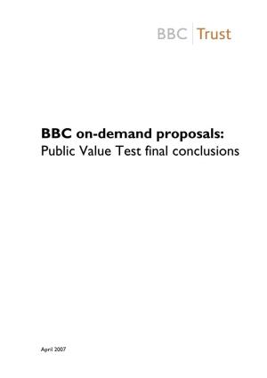 BBC On-Demand Proposals: Public Value Test Final Conclusions