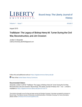 Trailblazer: the Legacy of Bishop Henry M. Turner During the Civil War, Reconstruction, and Jim Crowism