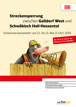 Streckensperrung Zwischen Gaildorf West Und Schwäbisch Hall-Hessental
