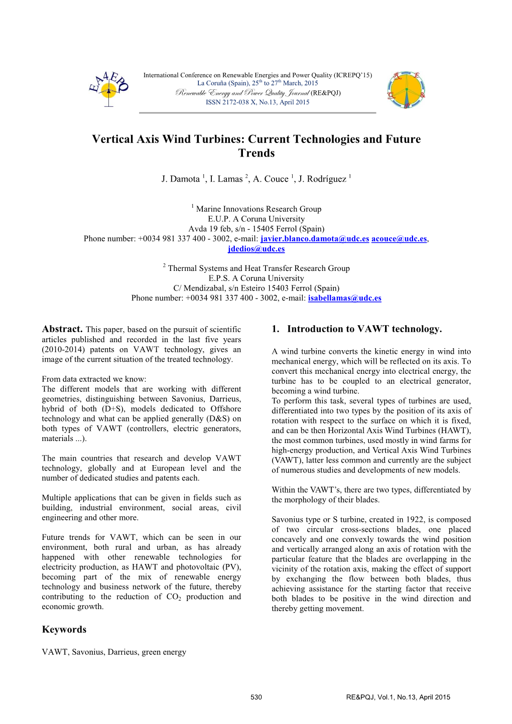 Vertical Axis Wind Turbines: Current Technologies and Future Trends