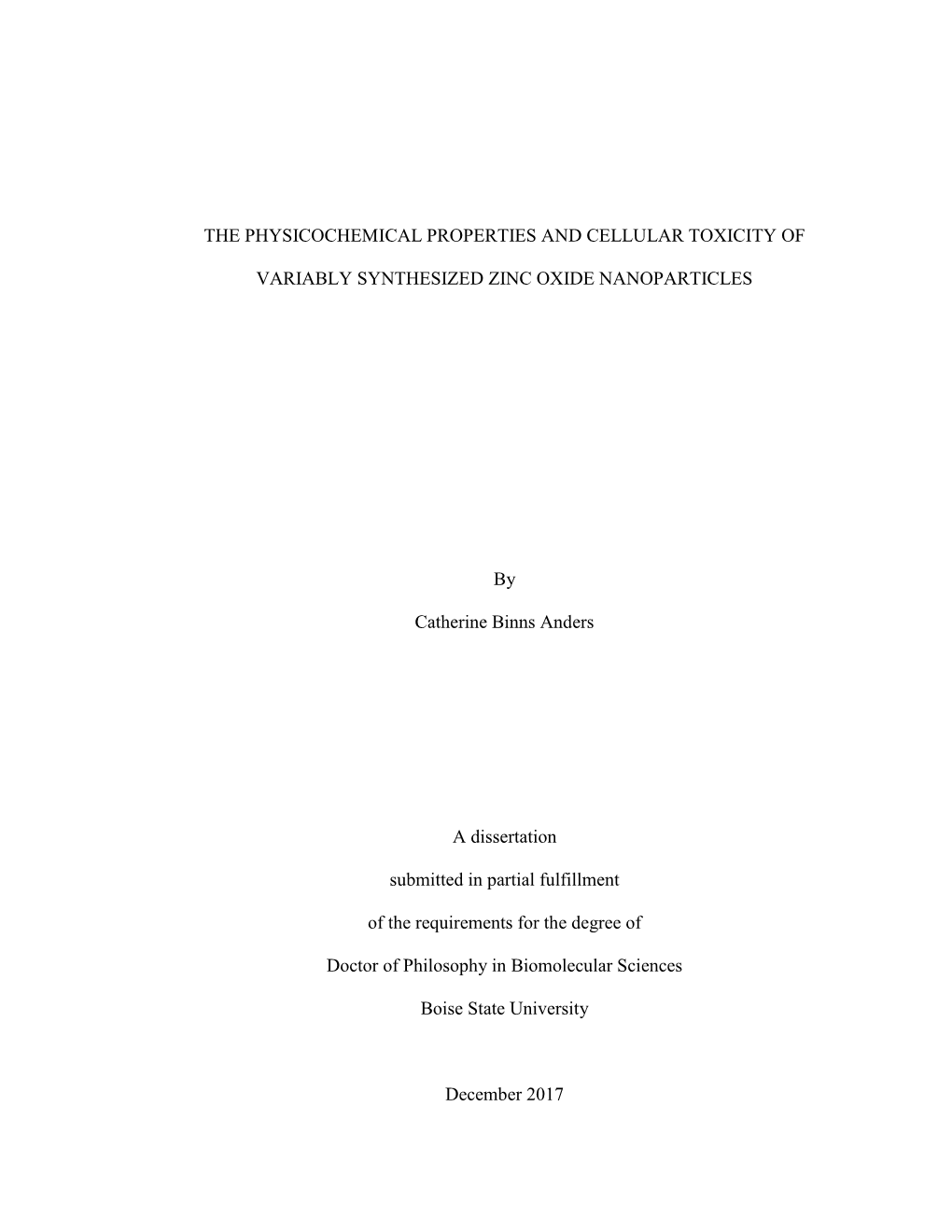 The Physicochemical Properties and Cellular Toxicity Of