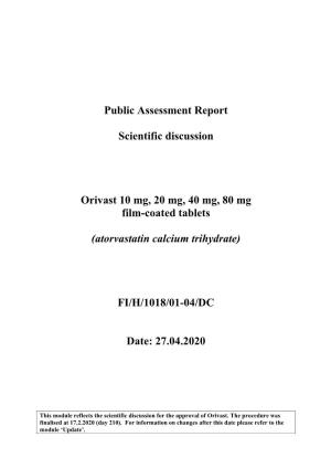 Public Assessment Report Scientific Discussion Orivast 10 Mg, 20 Mg, 40 Mg, 80 Mg Film-Coated Tablets