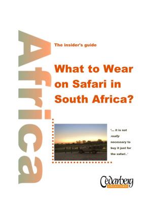 What to Wear on Safari in South Africa?