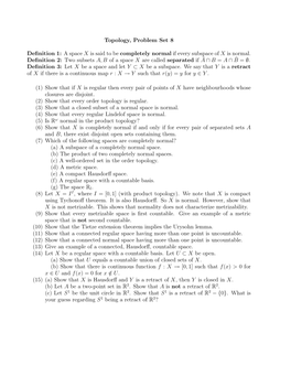 A Space X Is Said to Be Completely Normal If Every Subspace of X Is Normal