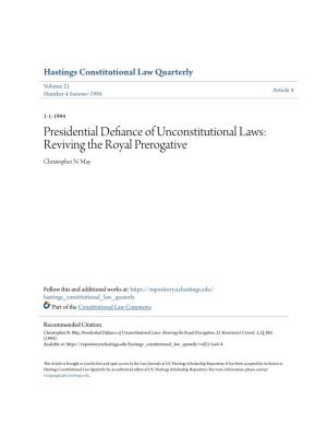 Presidential Defiance of Unconstitutional Laws: Reviving the Royal Prerogative Christopher N