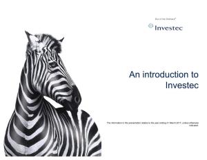 An Introduction to Investec
