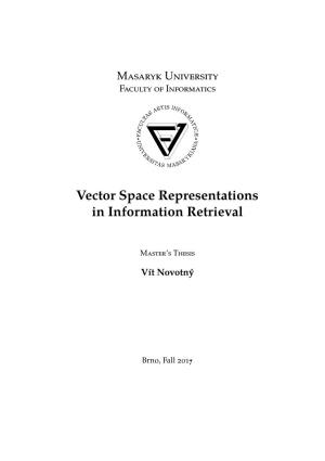 Vector Space Representations in Information Retrieval