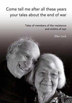 Tales of Members of the Resistance and Victims of War