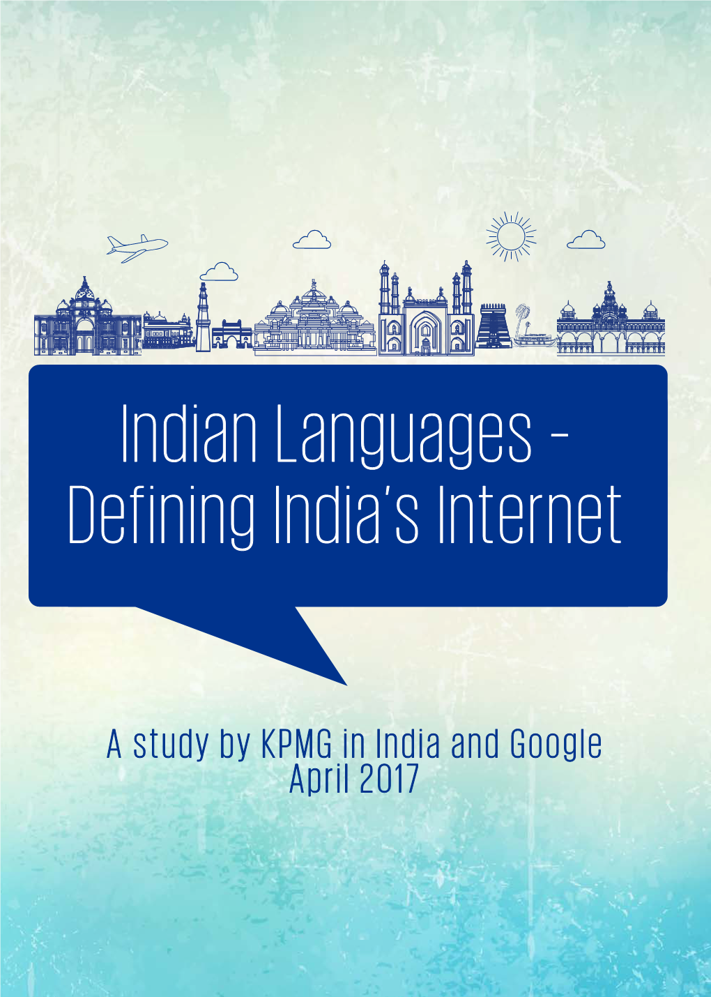 Indian Languages – Defining India’S Internet