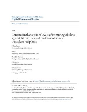 Longitudinal Analysis of Levels of Immunoglobulins Against BK Virus Capsid Proteins in Kidney Transplant Recipients P