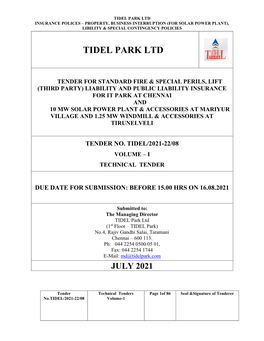 Tidel Park Ltd Insurance Polices – Property, Business Interruption (For Solar Power Plant), Libility & Special Contingency Policies