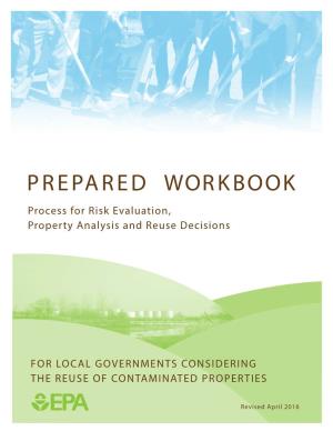 PREPARED Workbook: Process for Risk Evaluation, Property Analysis