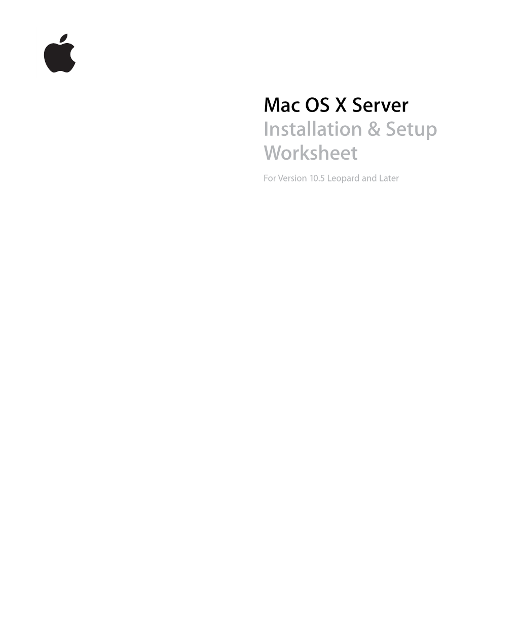 Mac OS X Server Installation & Setup Worksheet