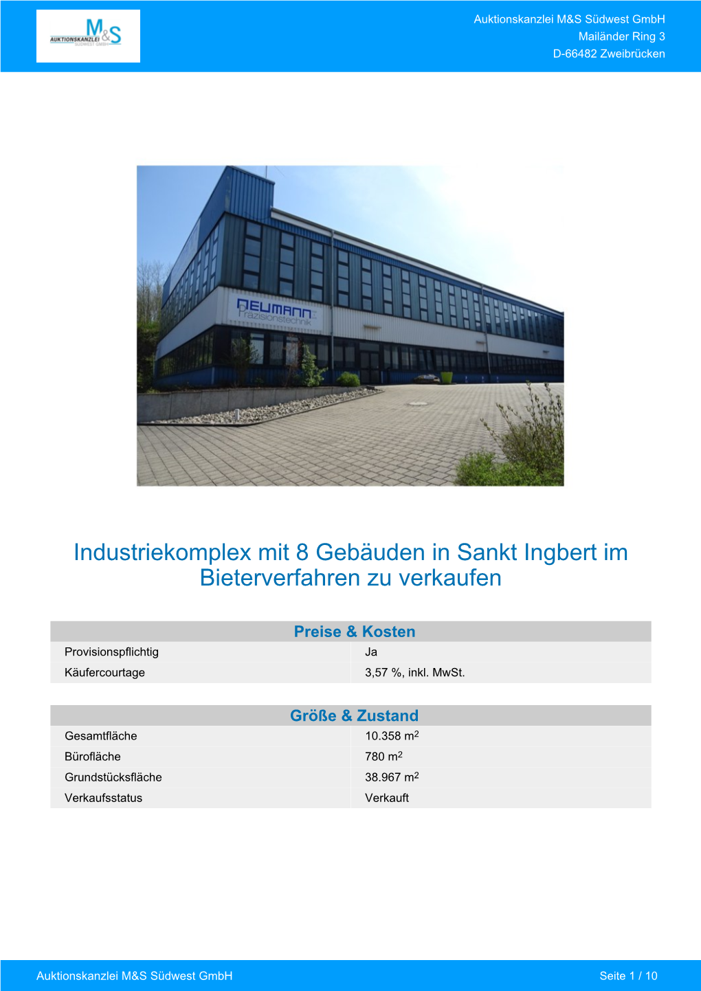 Industriekomplex Mit 8 Gebäuden in Sankt Ingbert Im Bieterverfahren Zu Verkaufen