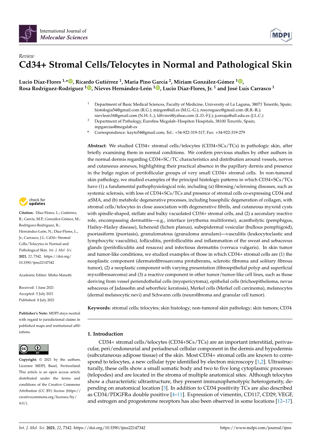 Cd34+ Stromal Cells/Telocytes in Normal and Pathological Skin