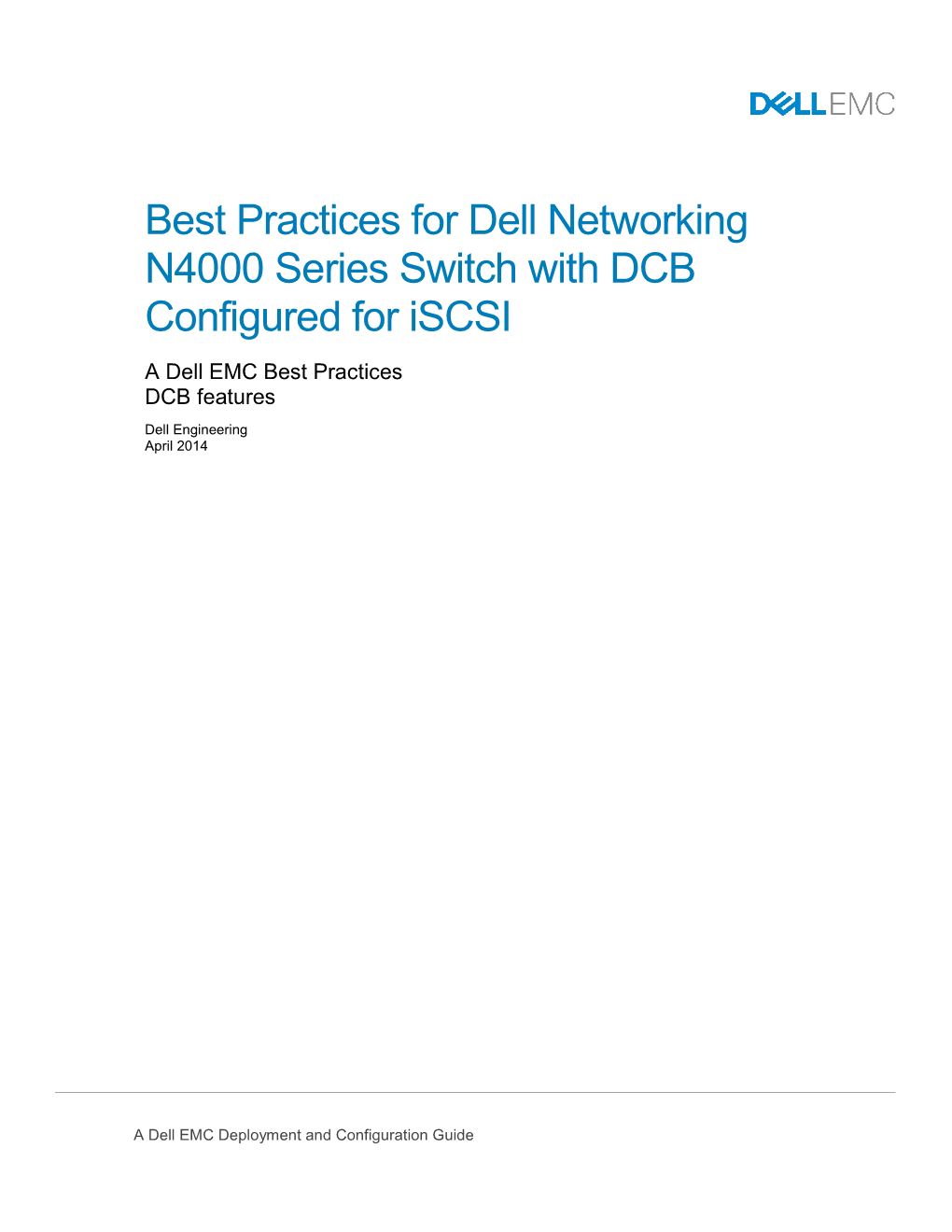 Best Practices for Dell Networking N4000 Series Switch with DCB Configured for Iscsi