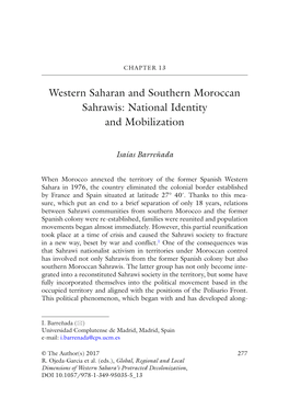 Western Saharan and Southern Moroccan Sahrawis: National Identity and Mobilization