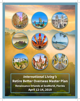International Living's Retire Better Overseas Master Plan