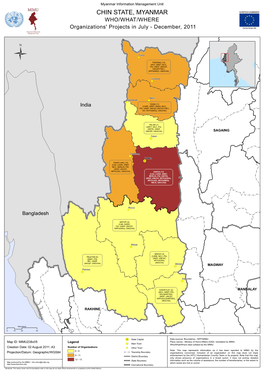 CHIN STATE, MYANMAR WHO/WHAT/WHERE Organizations' Projects in July - December, 2011