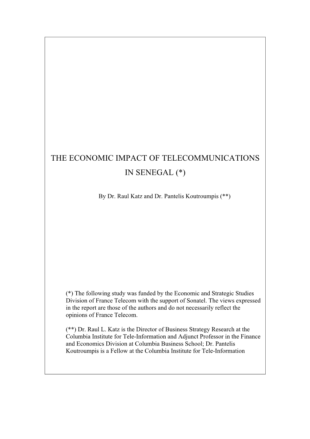 The Economic Impact of Telecommunications in Senegal (*)