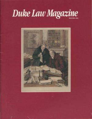 Winter 1991 Duke Law Magazine