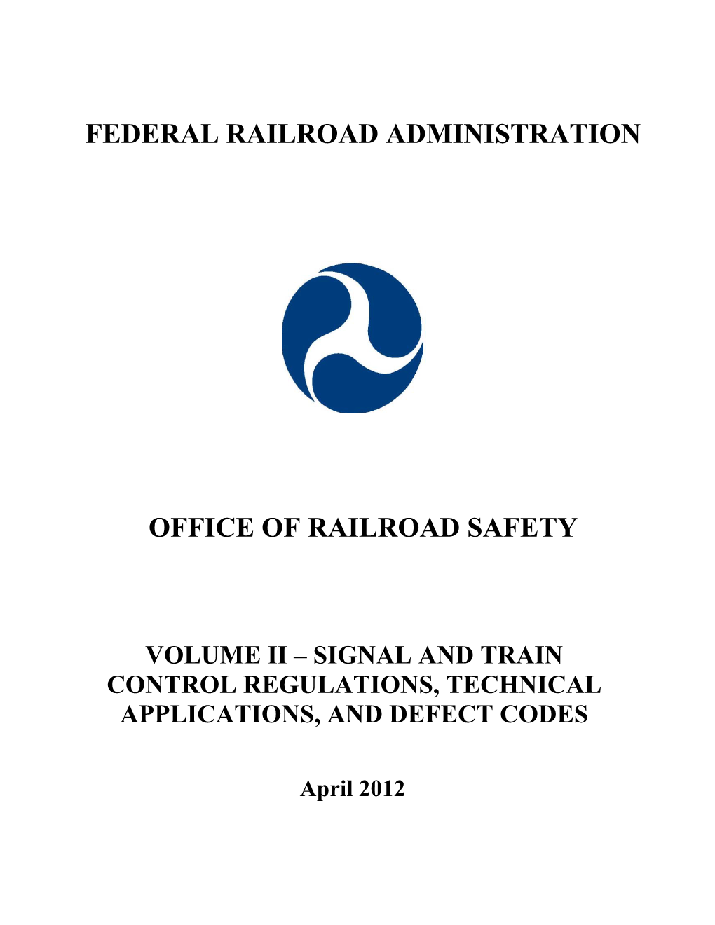 Federal Railroad Administration Office Of
