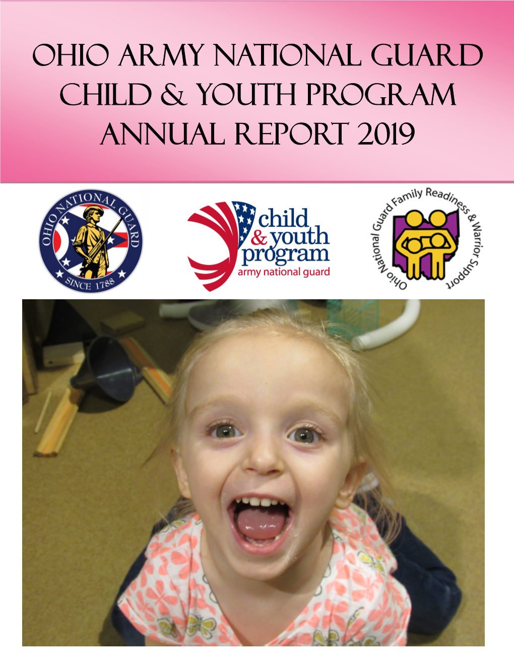 Ohio Army National Guard Child & Youth Program Annual Report 2019