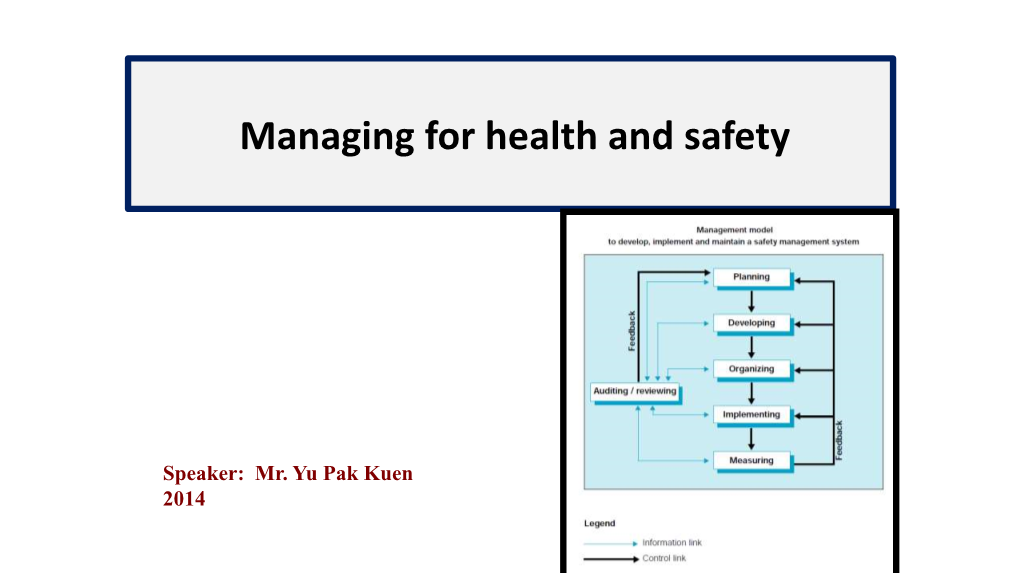 Managing for Health and Safety