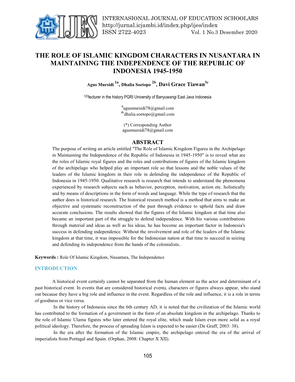 The Role of Islamic Kingdom Characters in Nusantara in Maintaining the Independence of the Republic of Indonesia 1945-1950