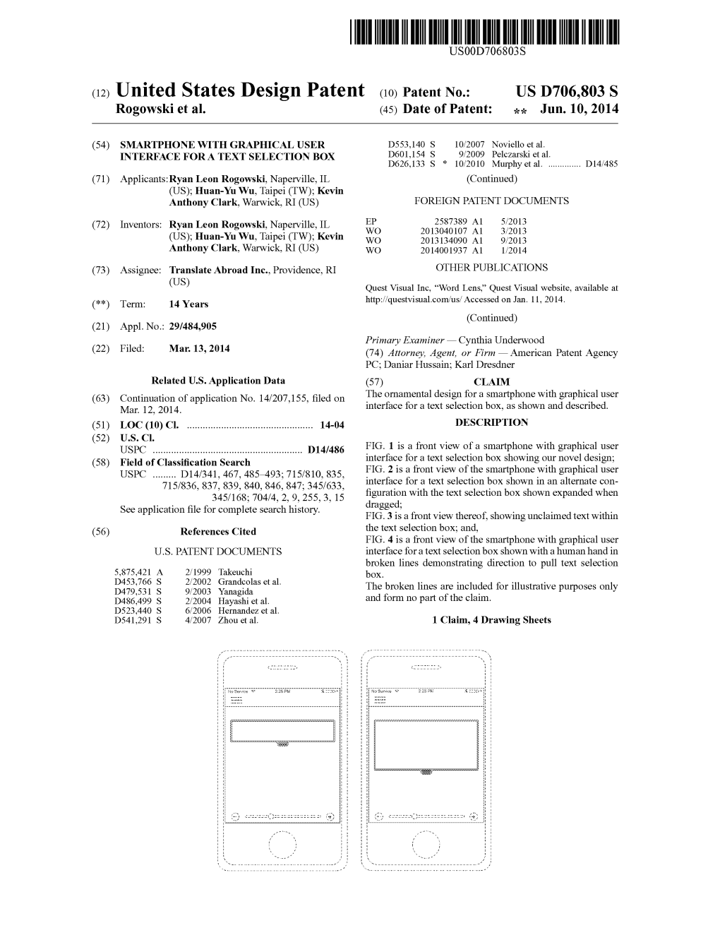 (12) United States Design Patent Do Patent No.: US D706,803 S Rogowski Et Al