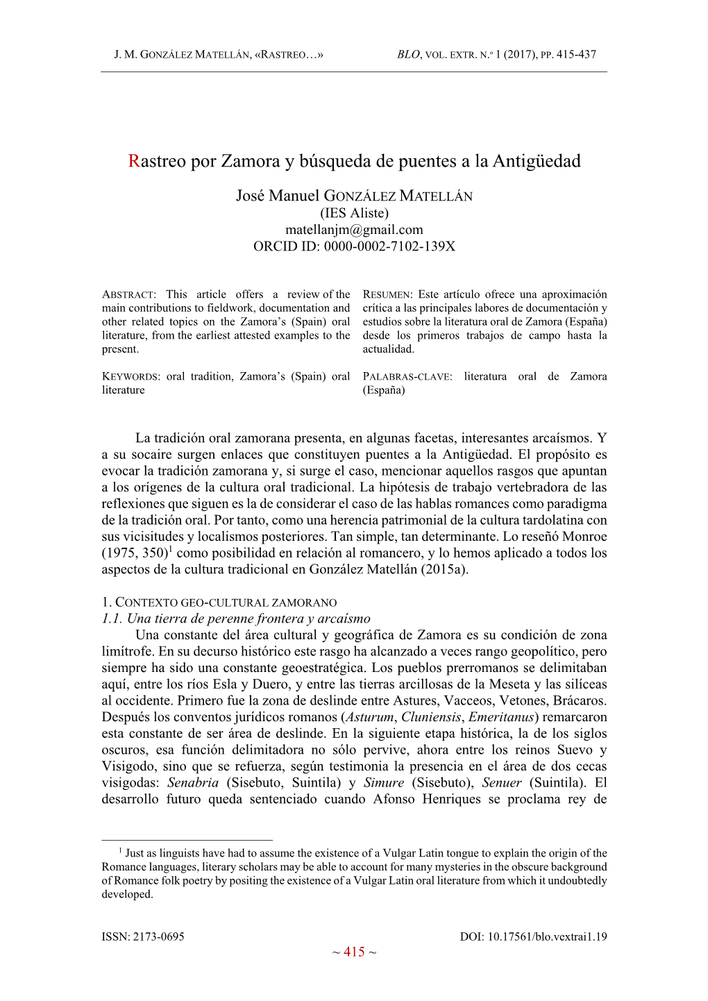 Rastreo Por Zamora Y Búsqueda De Puentes a La Antigüedad