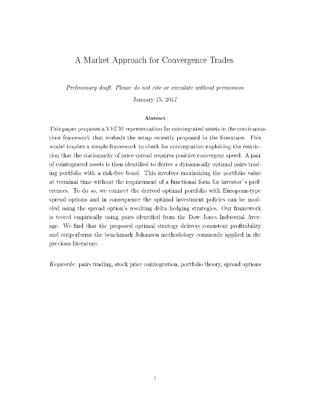 A Market Approach for Convergence Trades