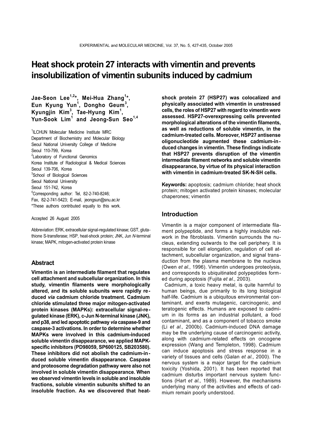 Heat Shock Protein 27 Interacts with Vimentin and Prevents Insolubilization of Vimentin Subunits Induced by Cadmium