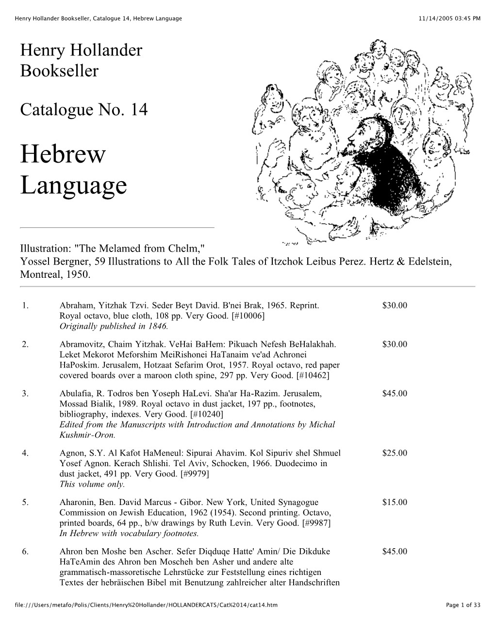 Henry Hollander Bookseller, Catalogue 14, Hebrew Language 11/14/2005 03:45 PM
