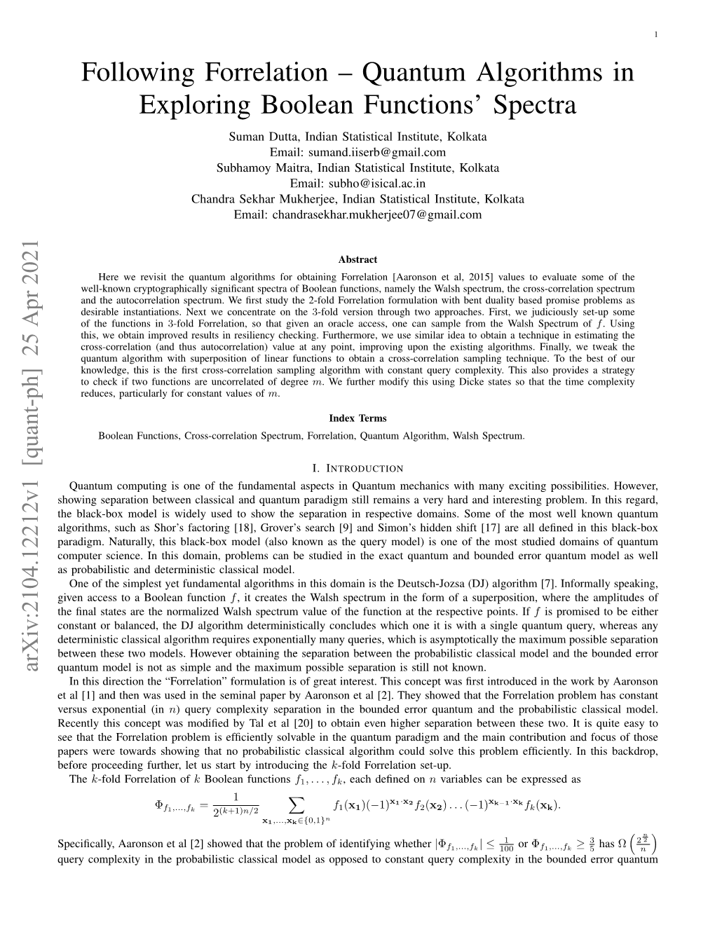 Quantum Algorithms in Exploring Boolean Functions' Spectra