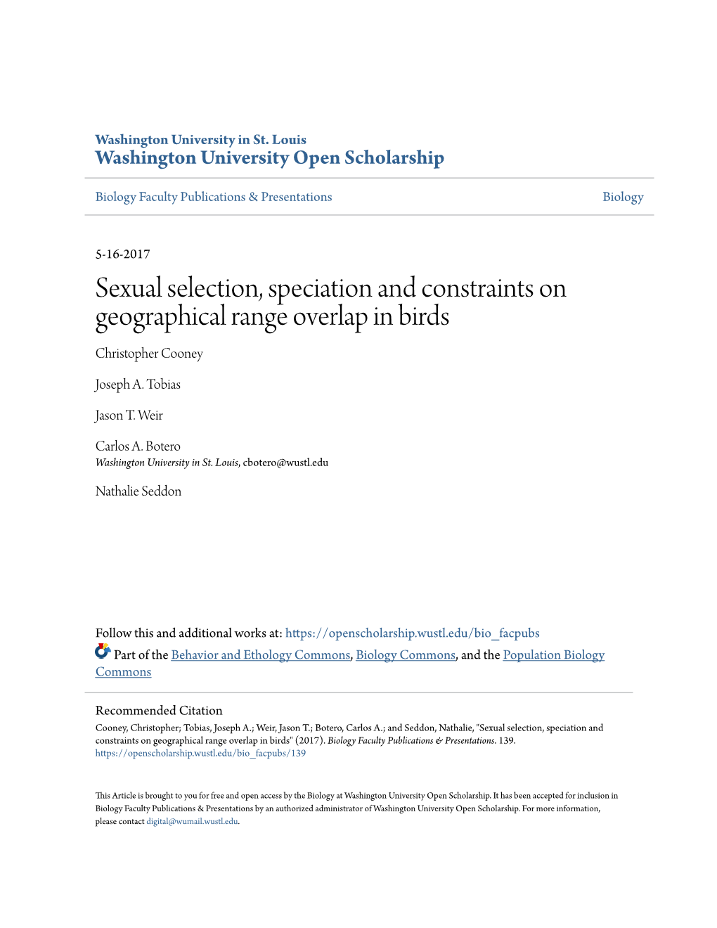 Sexual Selection, Speciation and Constraints on Geographical Range Overlap in Birds Christopher Cooney