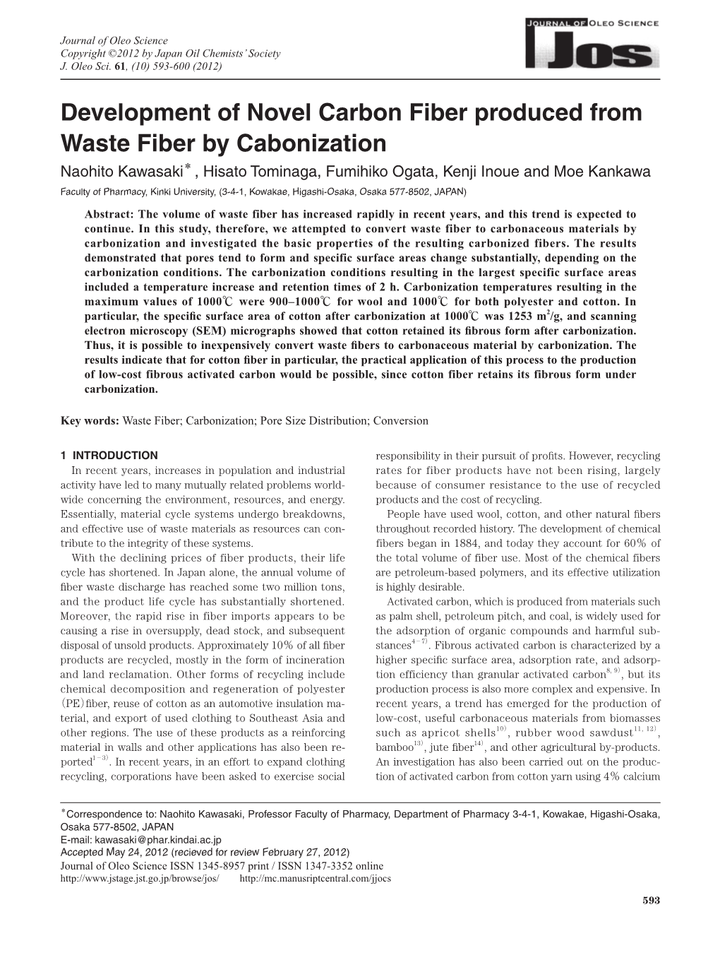 Development of Novel Carbon Fiber Produced from Waste Fiber by Cabonization