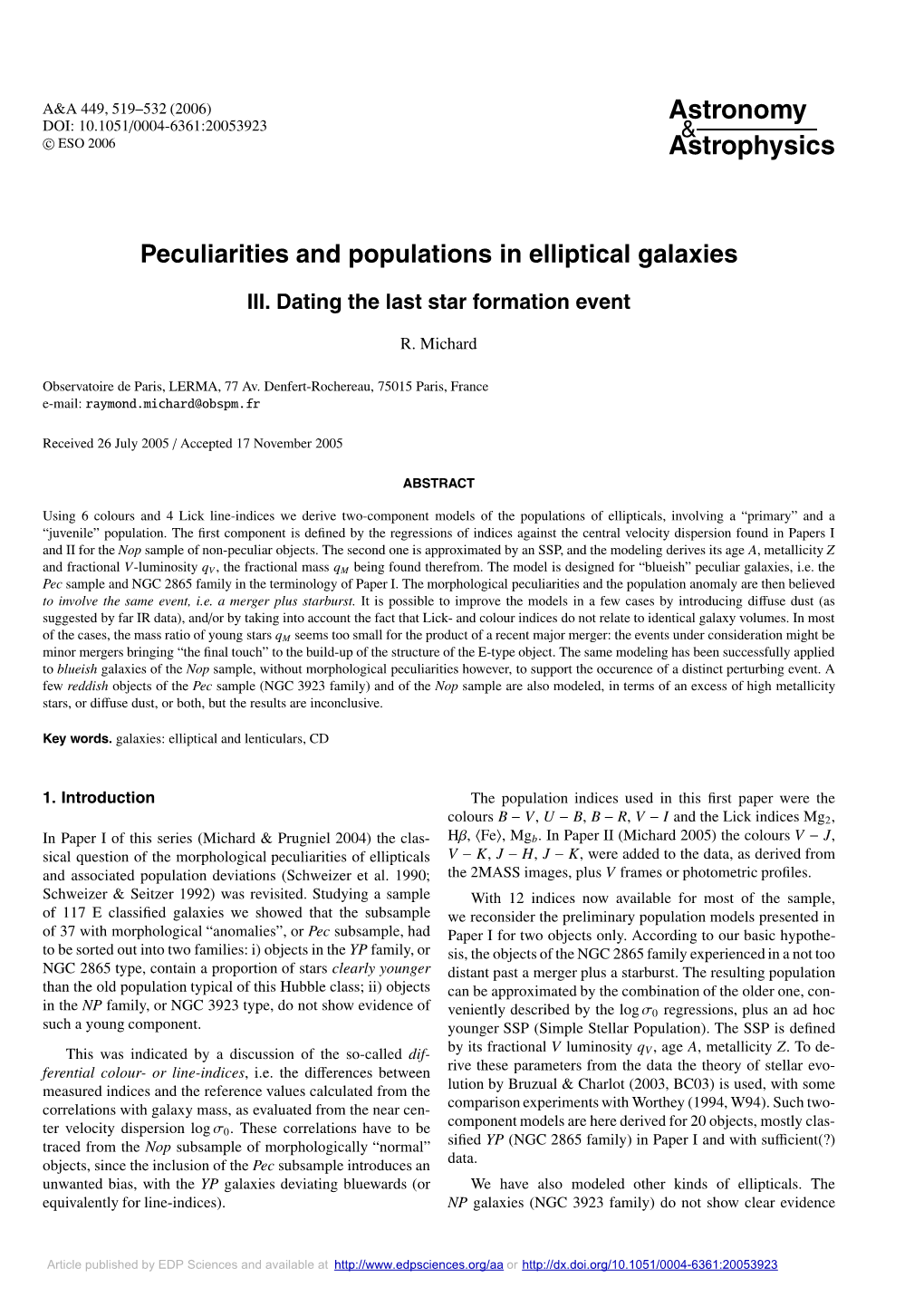 Peculiarities and Populations in Elliptical Galaxies