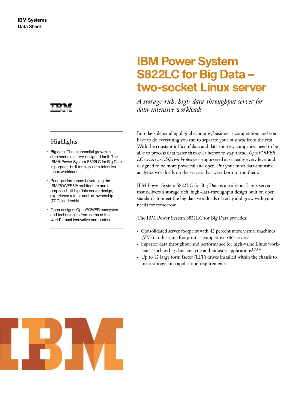 IBM Power System S822LC for Big Data – Two-Socket Linux Server