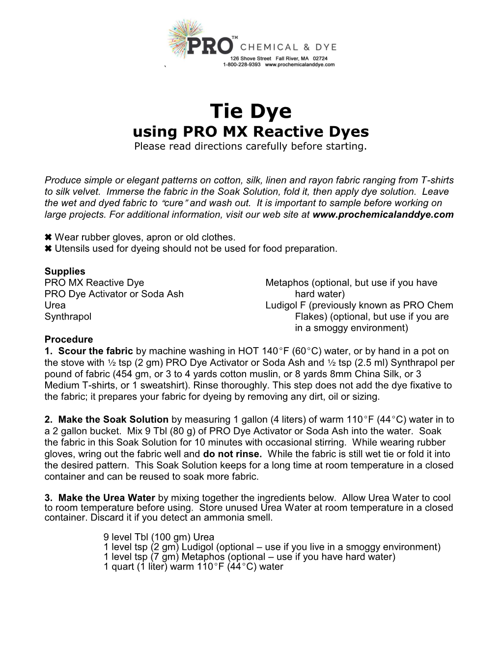 Tie Dye Using PRO MX Directions