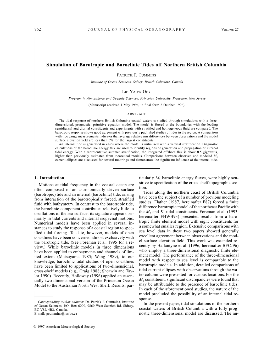 Simulation of Barotropic and Baroclinic Tides Off Northern British Columbia