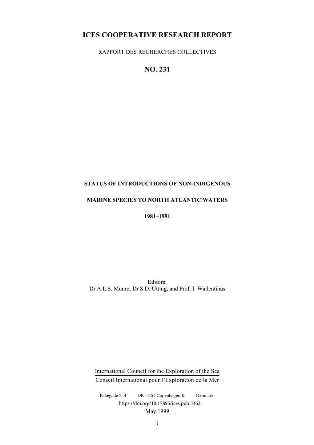 Status of Introductions of Non-Indigenous Marine Species to North Atlantic Waters 1981–1991