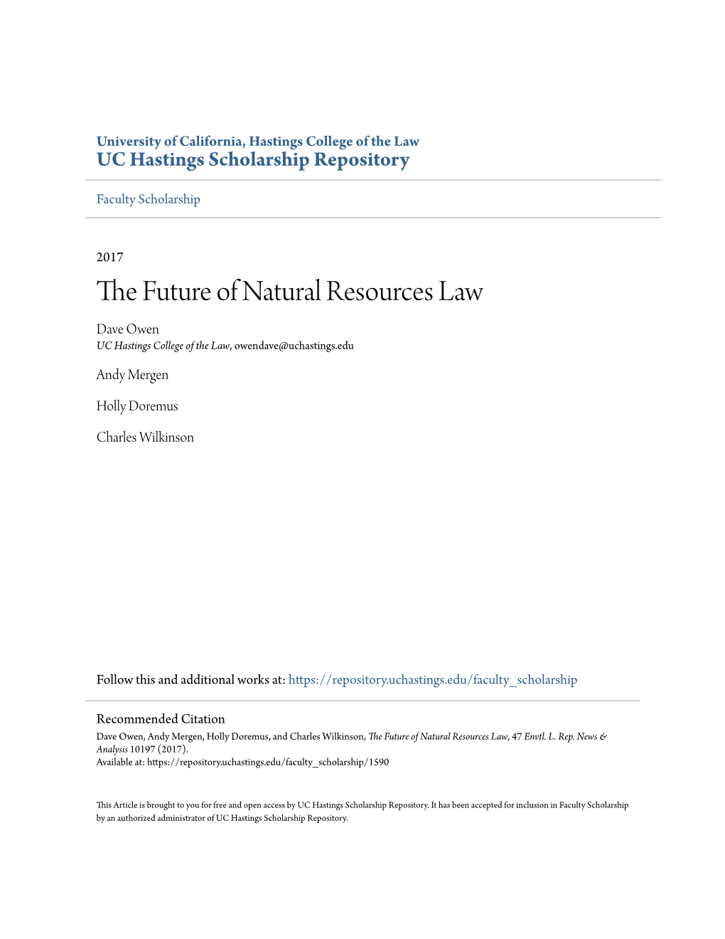 The Future of Natural Resources Law, 47 Envtl